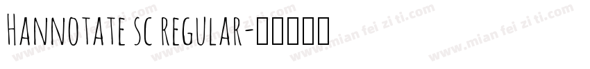 Hannotate sc regular字体转换